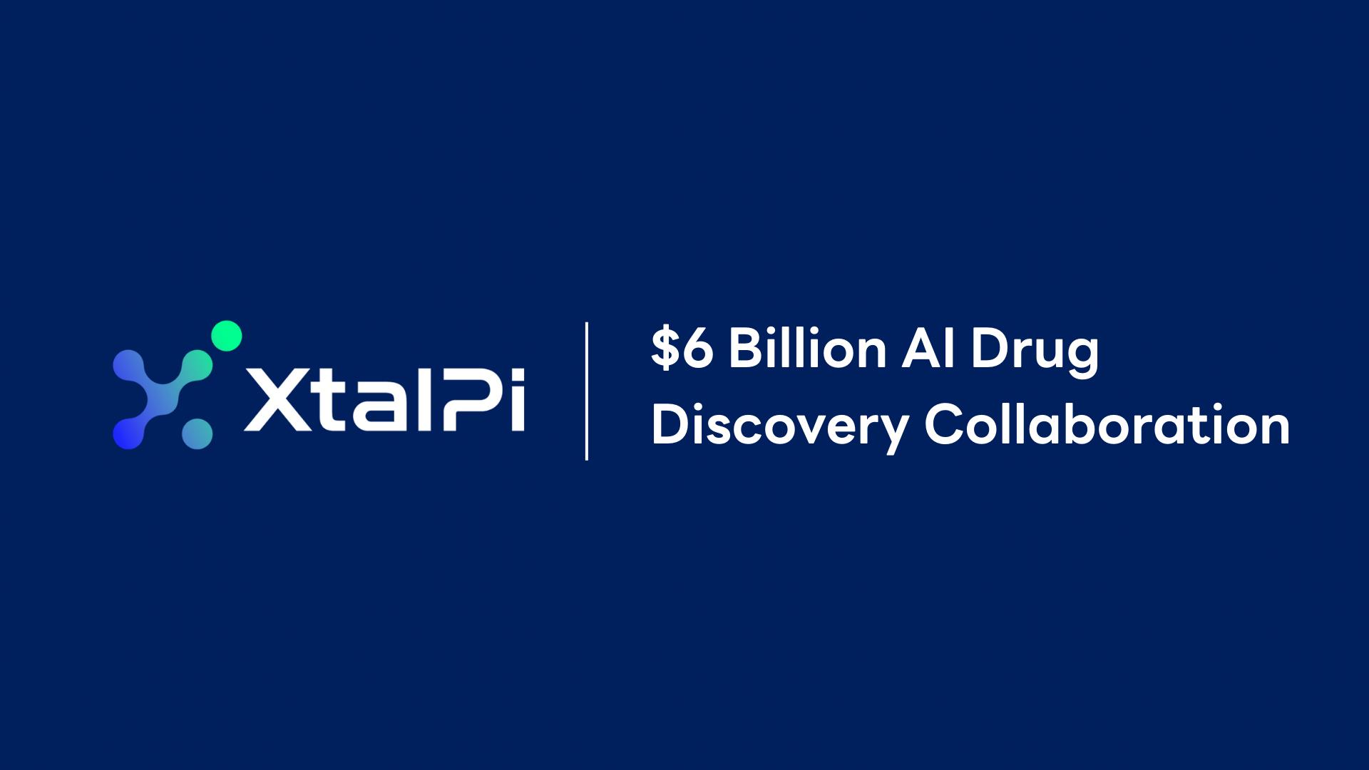 XtalPi and DoveTree Announce Landmark $6 Billion AI Drug Discovery Collaboration